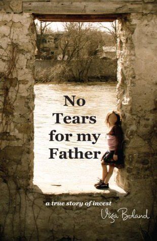 litoreca incest|No Tears for My Father: A true story of incest .